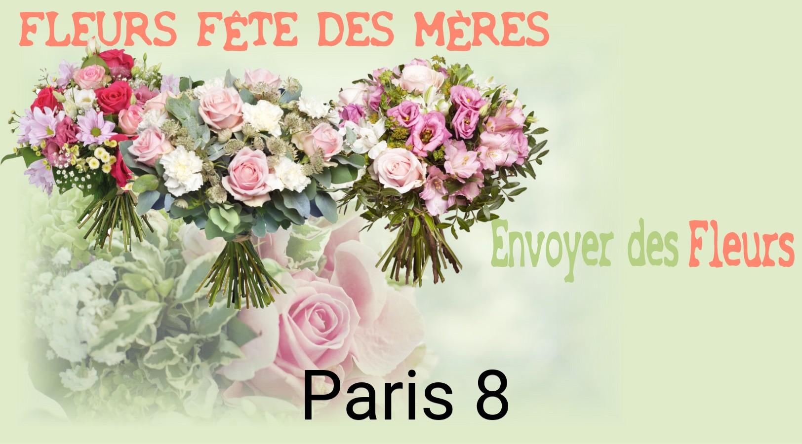 Bouquet de Fête des Mères livré à Paris-8